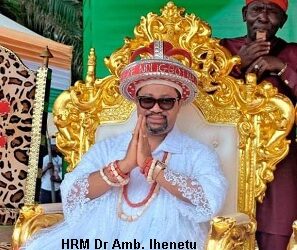 Eze title not self-declared; Nigerian kingmakers crowned Dr. Ihenetu – Igbo Palace clarifies